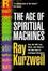 Cover of "The Age of Spiritual Machines"