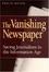 Cover of "The Vanishing Newspaper"