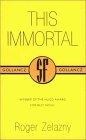 This Immortal (SF Collector's Edition) (Gollancz SF Collectors' Editions)