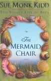 The Mermaid Chair : A Novel