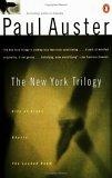 The New York Trilogy (Contemporary American Fiction Series)