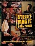 Street Magic : Great Tricks and Close-up Secrets Revealed
