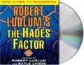 Robert Ludlum's The Hades Factor : A Covert-One Novel (A Covert-One Novel)