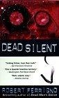 Dead Silent