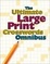 Cover of "The Ultimate Large Print Crosswords Omnibus"