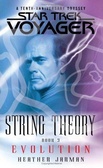 String Theory, Book 3 : Evolution (Star Trek: Voyager)