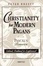 Cover of "Christianity for Modern Pagans"