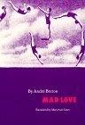 Mad Love (French Modernist Library)