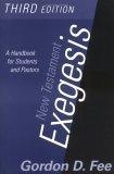 New Testament Exegesis : A Handbook for Students and Pastors(3rd Edition)