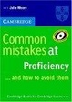 Cover of Common Mistakes at Proficiency...and How to Avoid Them