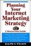 Cover of "Planning Your Internet Marketing Strategy"