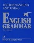 Understanding and Using English Grammar (Third Edition) (Full Student Edition without Answer Key)