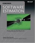 Software Estimation : Demystifying the Black Art (Best Practices (Microsoft))