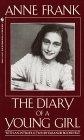 Anne Frank : The Diary of a Young Girl