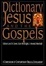 Cover of "Dictionary of Jesus and the Gospels"