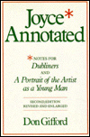 Joyce Annotated : Notes for <i>Dubliners</i> and <i>A Portrait of the Artist as a Young Man</i>, Second edition, Revised and Enlarged
