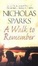 Cover of "A Walk to Remember"