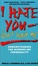 Cover of 'I Hate You, Don't Leave Me'