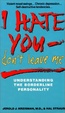 Cover of I Hate You, Don't Leave Me