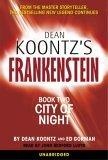 Dean Koontz's Frankenstein : City of Night (Frankenstein (Audio))