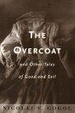 Cover of Overcoat and Other Tales of Good and Evil