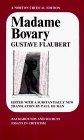 Madame Bovary : Backgrounds and Sources Essays in Criticism (Norton Critical Edition)