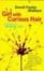 Cover of "Girl with Curious Hair"