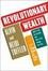 Cover of 'Revolutionary Wealth'