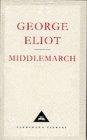 Middlemarch (Everyman's Library Classics)