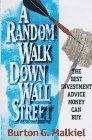 A Random Walk Down Wall Street : Including a Life-Cycle Guide to Personal Investing