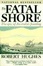 Cover of "The Fatal Shore"