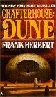 Chapterhouse Dune (Dune Chronicles, Book 6)