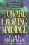 Cover of "Toward a Growing Marriage"