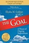 The Goal (revised) : A Process of Ongoing Improvement