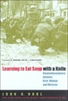 Cover of Learning to Eat Soup with a Knife