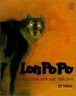 Lon Po Po : A Red-Riding Hood Story from China
