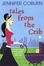 Cover of "Tales from the Crib"