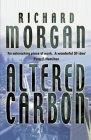 Altered Carbon (Gollancz SF S.)