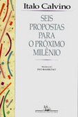 Seis Propostas Para o Próximo Milênio