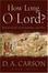 Cover of "How Long, O Lord?"