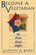 Cover of Become a Vegetarian in Five Easy Steps!