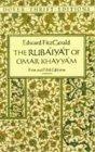 The Rubáyát of Omar Khayyám : First and Fifth Editions (Dover Thrift Editions)