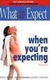 Cover of What to expect when you're expecting