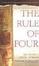 Cover of The Rule of Four