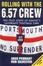 Cover of Rolling with the 6.57 Crew