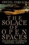 Cover of "The Solace of Open Spaces"