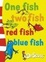 Cover of "One Fish, Two Fish, Red Fish, Blue Fish"