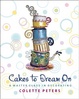 Cover of Cakes to Dream On