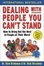Cover of Dealing with People You Can't Stand