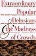 Cover of Extraordinary Popular Delusions & the Madness of Crowds